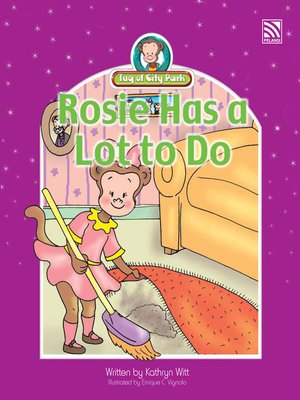 cover image of Rosie Has a Lot to Do